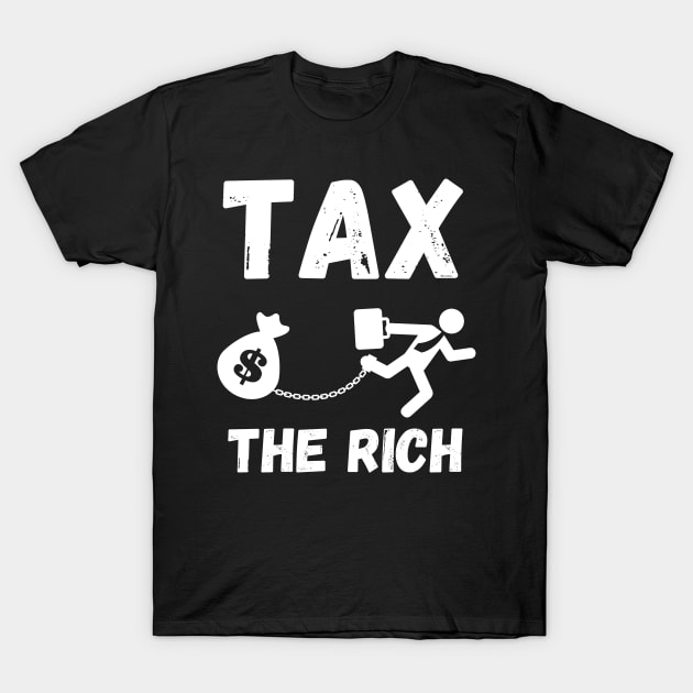 Tax the Rich T-Shirt by Hussar